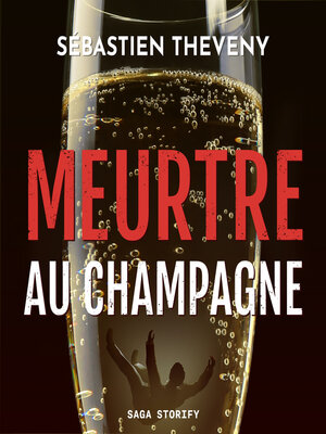 cover image of Meurtre au champagne